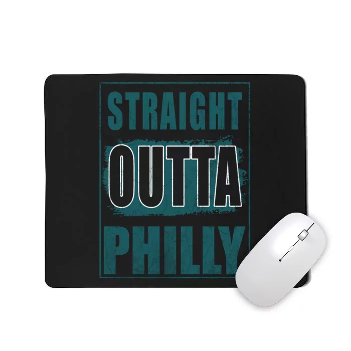 Straight Outta Philly Philadelphia Football Fans Mousepad