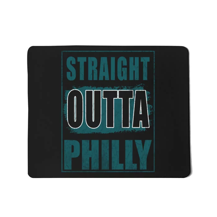 Straight Outta Philly Philadelphia Football Fans Mousepad