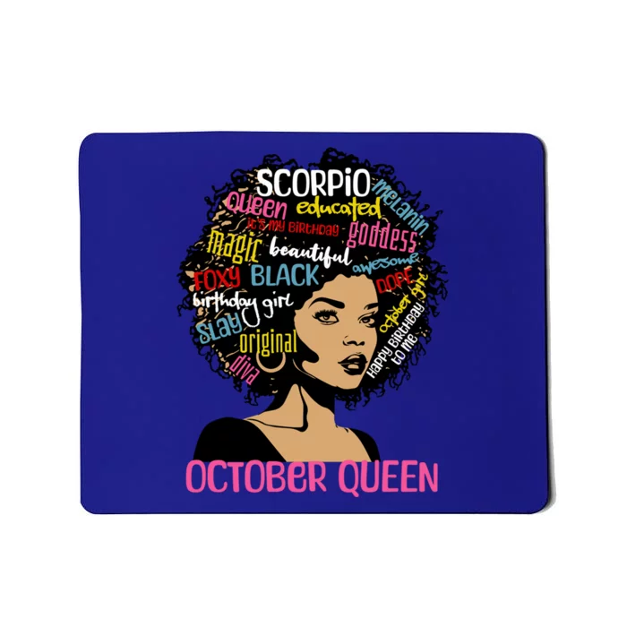 Scorpio October Queen Melanin Afro Black Birthday Great Gift Mousepad