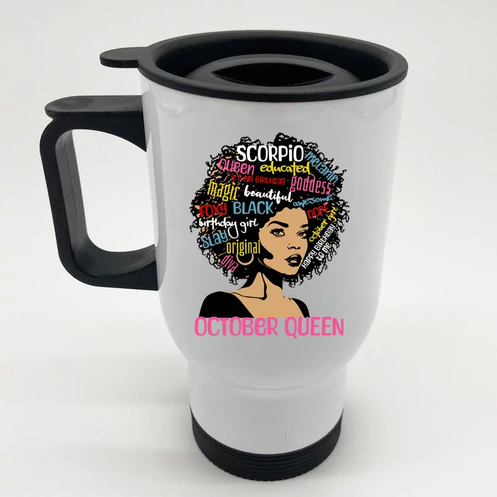 Scorpio October Queen Melanin Afro Black Birthday Great Gift Front & Back Stainless Steel Travel Mug