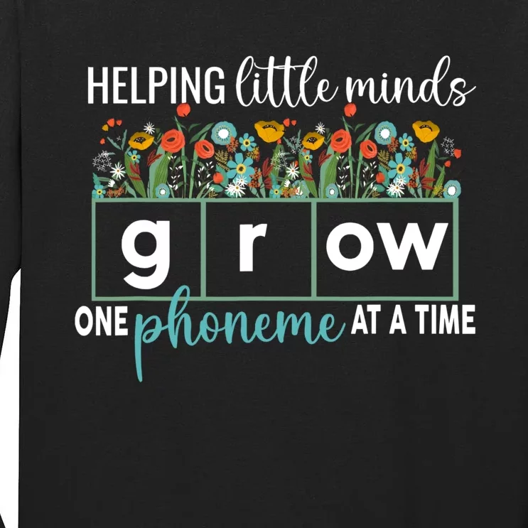 Science Of Reading Helping A Little Minds Grow Phonics Women Tall Long Sleeve T-Shirt