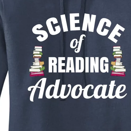 Science Of Reading Advocate Teacher Parent Literacy Funny Gift Women's Pullover Hoodie