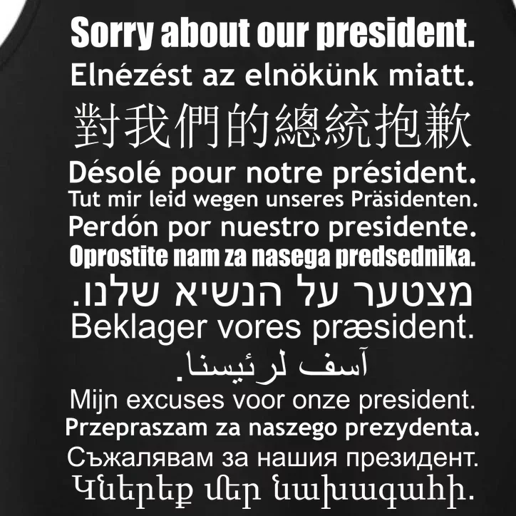 Sorry About Our President Anti-Trump Multiple Language Performance Tank