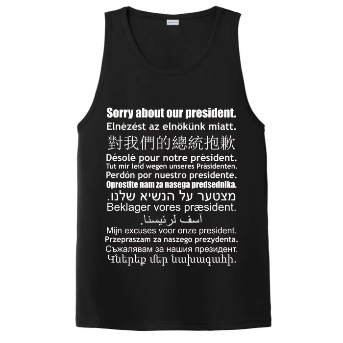 Sorry About Our President Anti-Trump Multiple Language Performance Tank