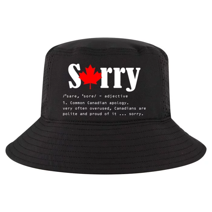 Sorry Definition Canadian Apology Cool Comfort Performance Bucket Hat