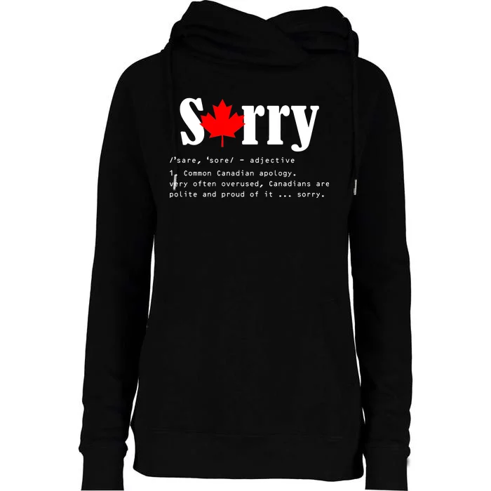 Sorry Definition Canadian Apology Womens Funnel Neck Pullover Hood