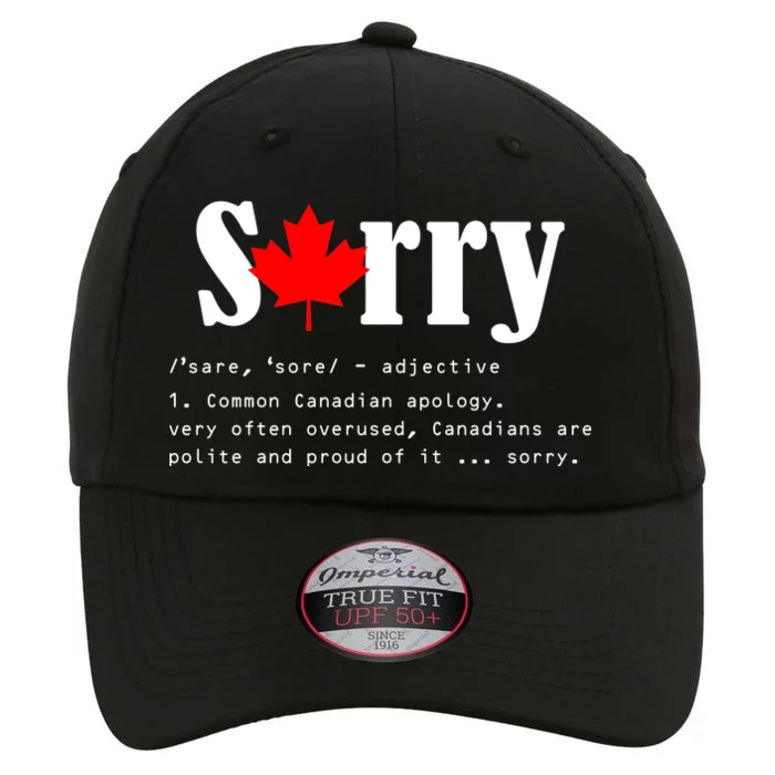 Sorry Definition Canadian Apology The Original Performance Cap