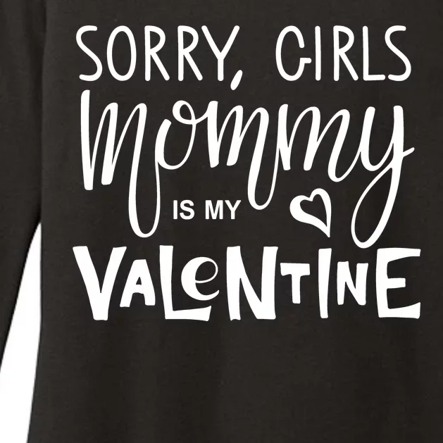 Sorry Girls Mommy Is My Valentine Womens CVC Long Sleeve Shirt