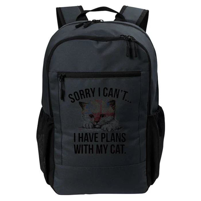 Sorry I Cant I Have Plans With My Cat Funny Daily Commute Backpack