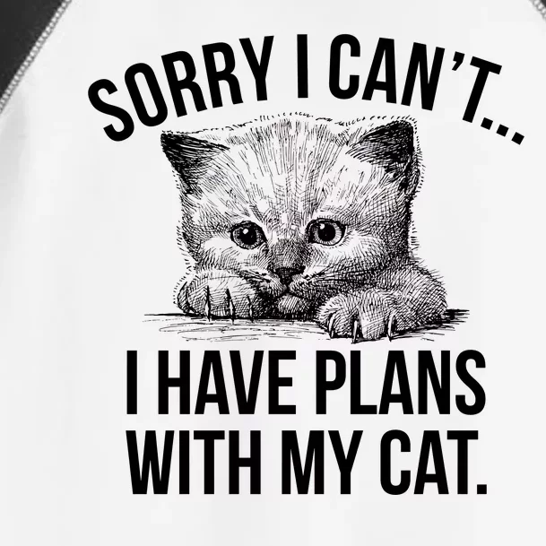 Sorry I Cant I Have Plans With My Cat Funny Toddler Fine Jersey T-Shirt