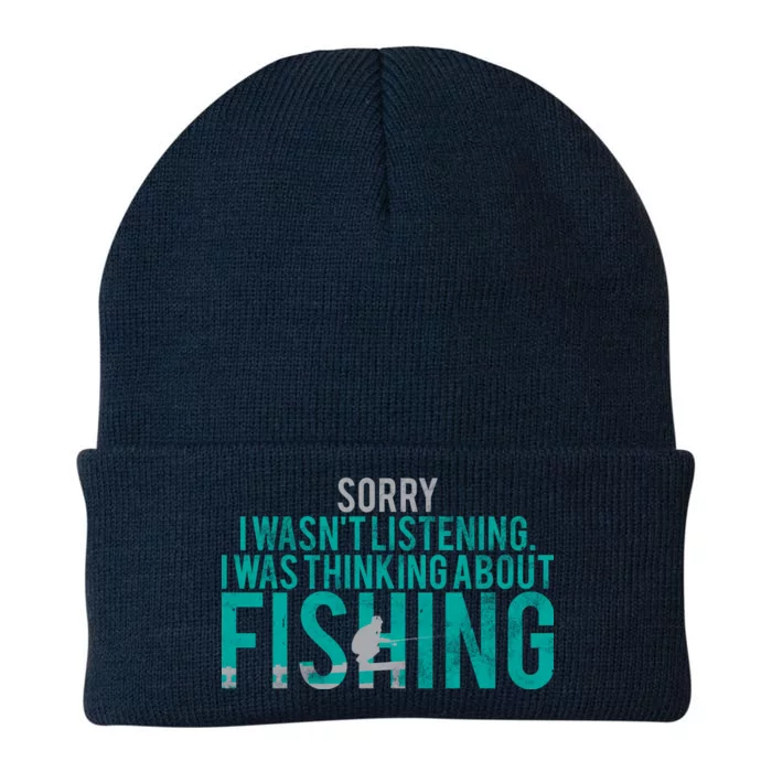 Sorry I Was Thinking About Fishing Knit Cap Winter Beanie