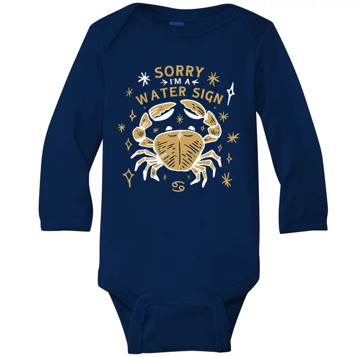 Sorry I'm A Water Sign Crab Baby Long Sleeve Bodysuit