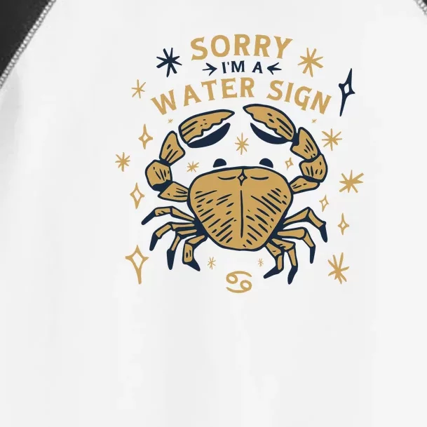 Sorry I'm A Water Sign Zodiac Birthday Toddler Fine Jersey T-Shirt