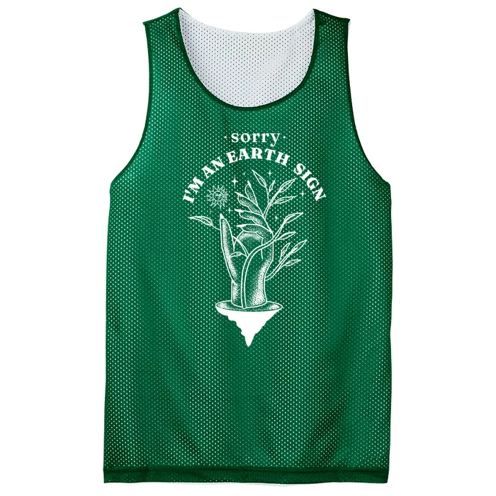 Sorry I'm An Earth Sign Zodiac Birthday Mesh Reversible Basketball Jersey Tank