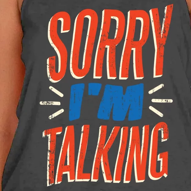 Sorry I'm Talking Women's Knotted Racerback Tank