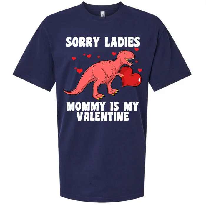 Sorry Ladies Mommy Is My Valentine Sueded Cloud Jersey T-Shirt