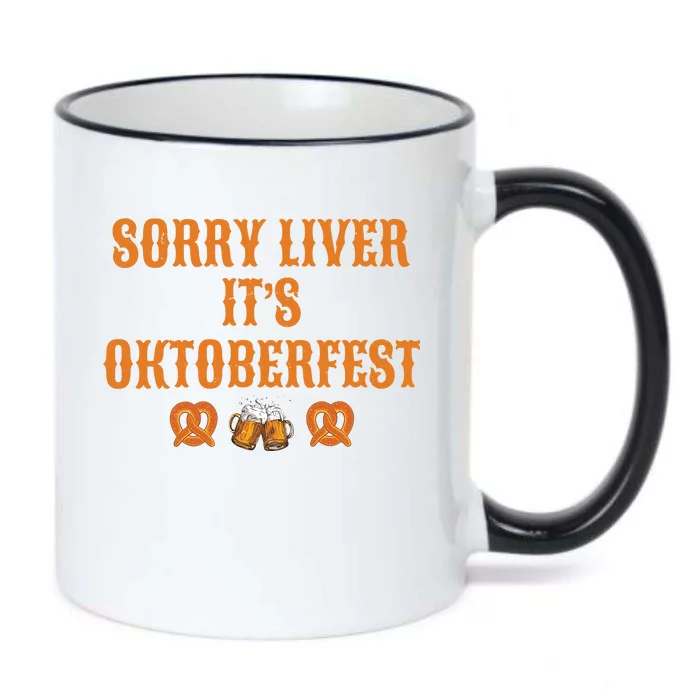 Sorry Liver It's Oktoberfest Black Color Changing Mug