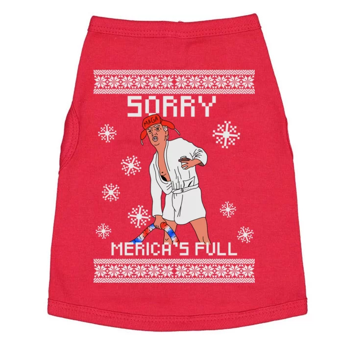 Sorry Merica's Full Trump Supporter Ugly Christmas Doggie Tank