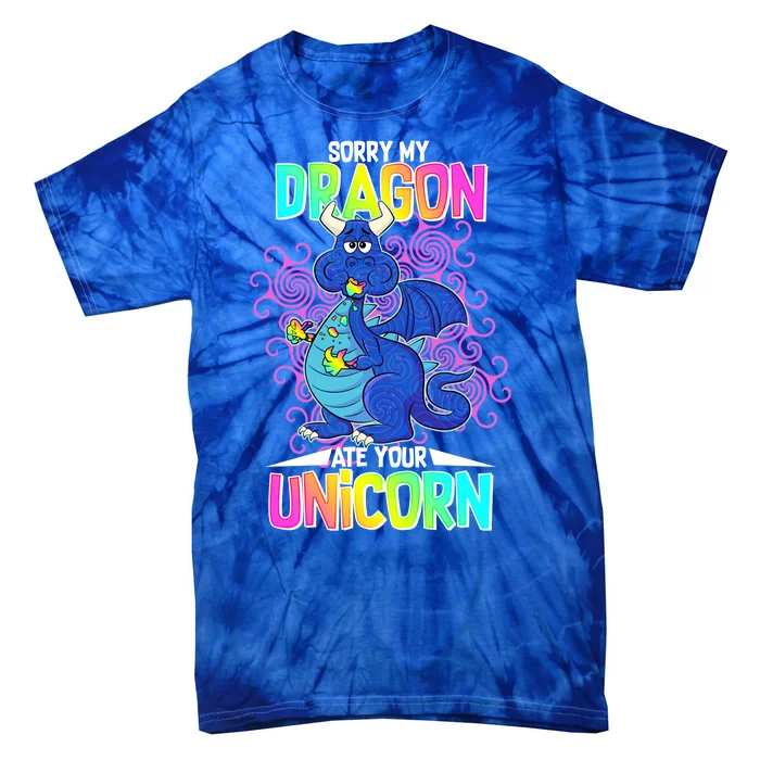 Sorry My Dragon Ate Your Unicorn Tie-Dye T-Shirt