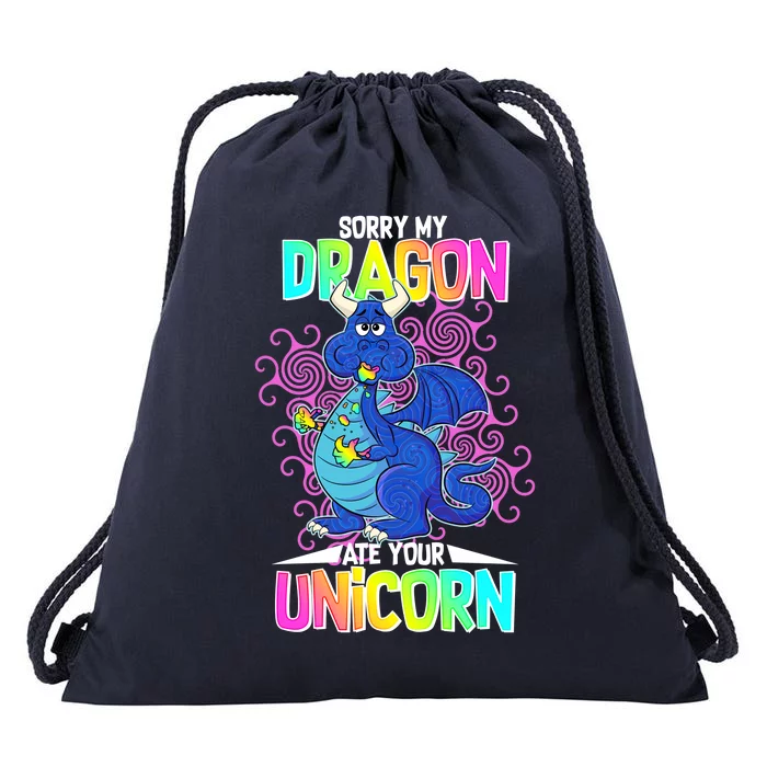 Sorry My Dragon Ate Your Unicorn Drawstring Bag