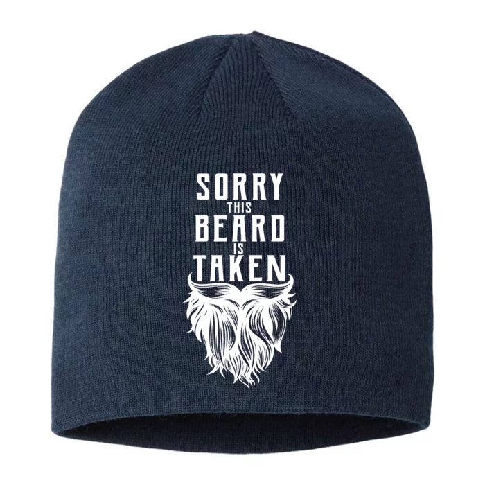 Sorry This Beard Is Taken Relationship Status 8 1/2in Sustainable Knit Beanie