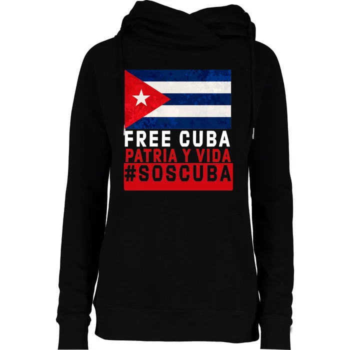 SOS Cuba Cuba Flag Cuban Fist Free Cuba Libre 2021 Cuban Womens Funnel Neck Pullover Hood