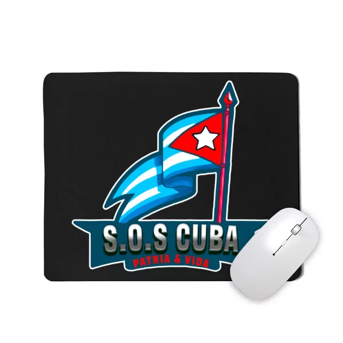 SOS Cuba Viva Cuba Libre Cubanos Bandera Cubana Mousepad