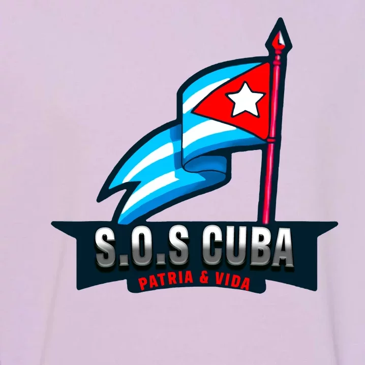 SOS Cuba Viva Cuba Libre Cubanos Bandera Cubana Garment-Dyed Sweatshirt