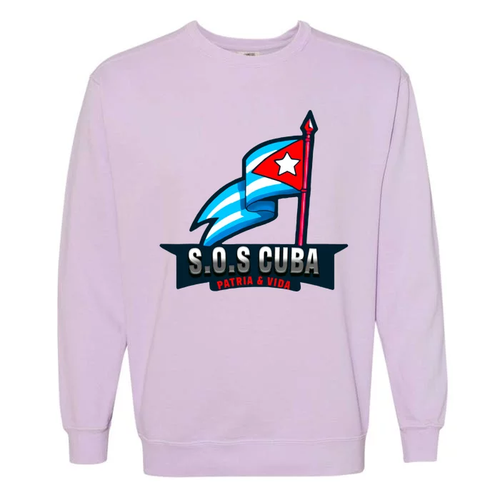 SOS Cuba Viva Cuba Libre Cubanos Bandera Cubana Garment-Dyed Sweatshirt