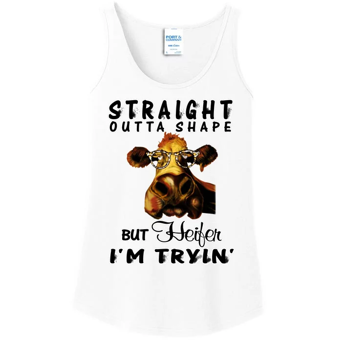 Straight Outta Shape But Heifer I Am Trying Ladies Essential Tank