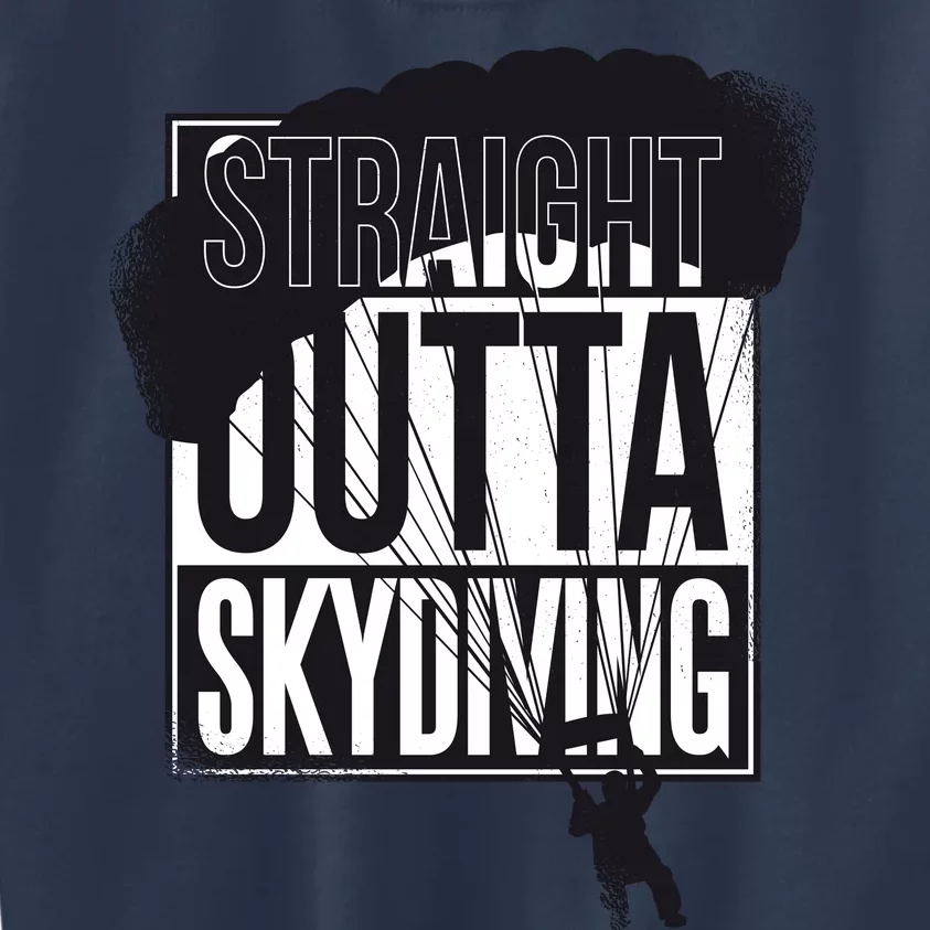 Straight Outta Skydiving Kids Sweatshirt