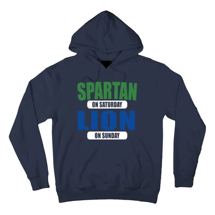 Spartan On Saturday Lion On Sunday Tall Hoodie