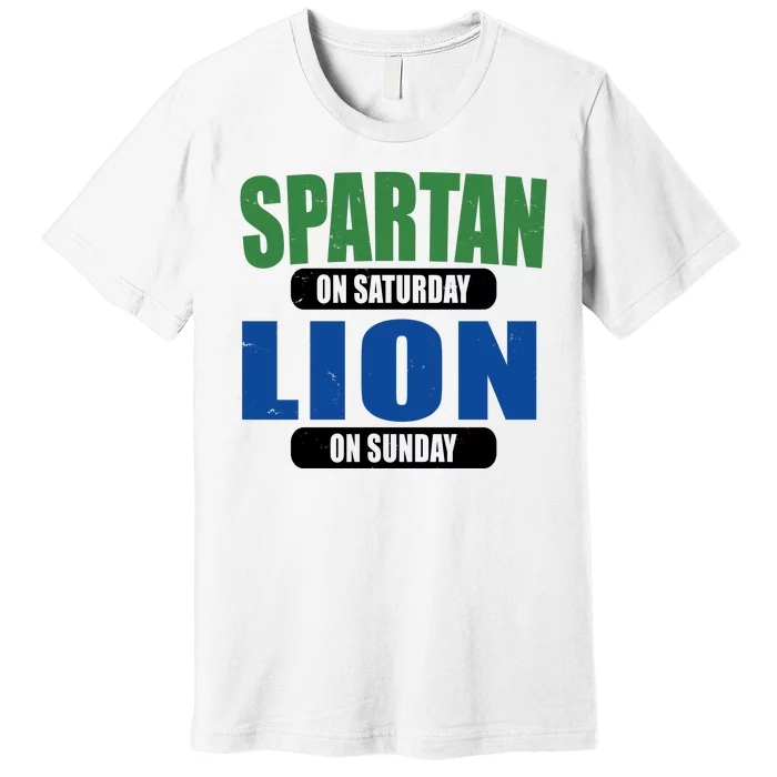 Spartan On Saturday Lion On Sunday Premium T-Shirt