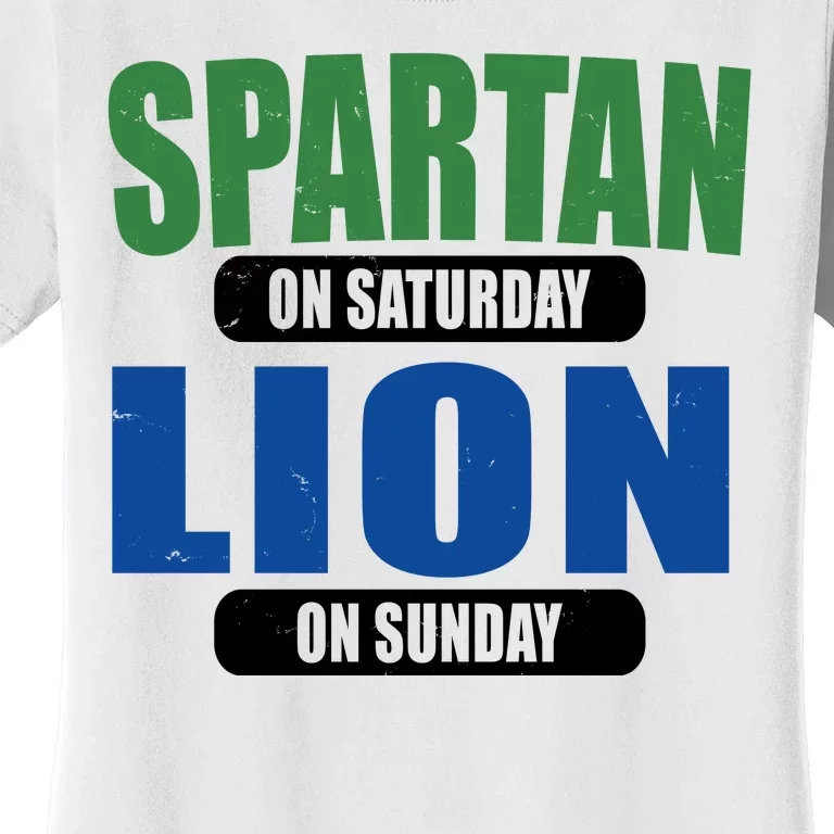 Spartan On Saturday Lion On Sunday Women's T-Shirt