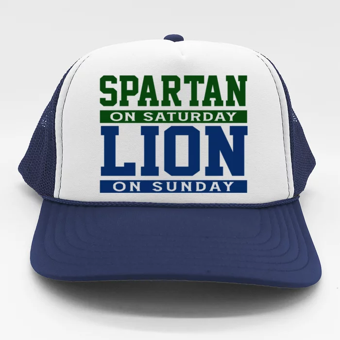 Spartan On Saturday Lion On Sunday Funny Detroit Trucker Hat