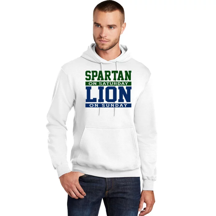 Spartan On Saturday Lion On Sunday Funny Detroit Hoodie