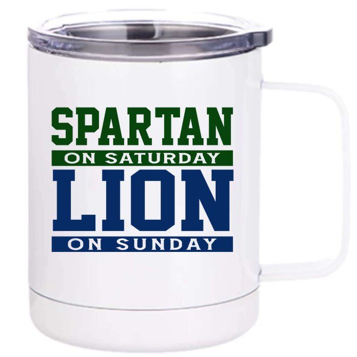 Spartan On Saturday Lion On Sunday Funny Detroit Front & Back 12oz Stainless Steel Tumbler Cup