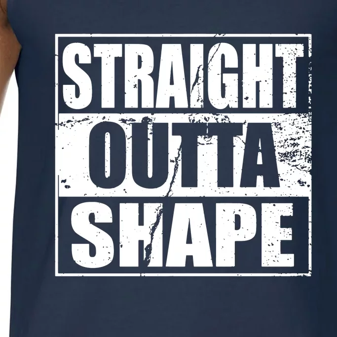 Straight Outta Shape Comfort Colors® Tank Top