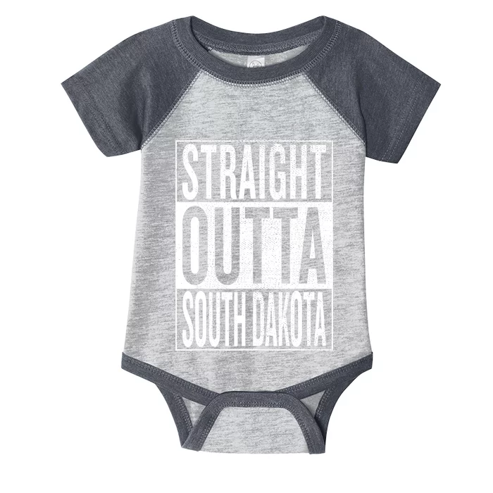 Straight outta South Dakota Great Travel & Gift Idea Infant Baby Jersey Bodysuit