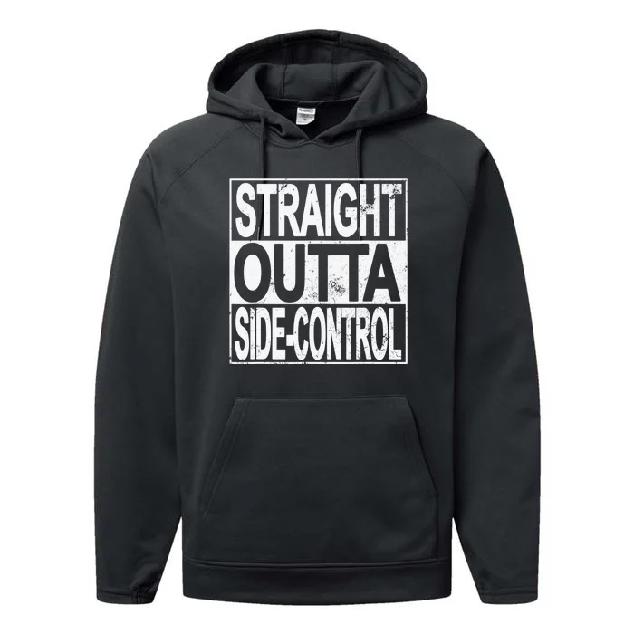 Straight Outta Side-Control Funny Brazilian Jiu-Jitsu Performance Fleece Hoodie