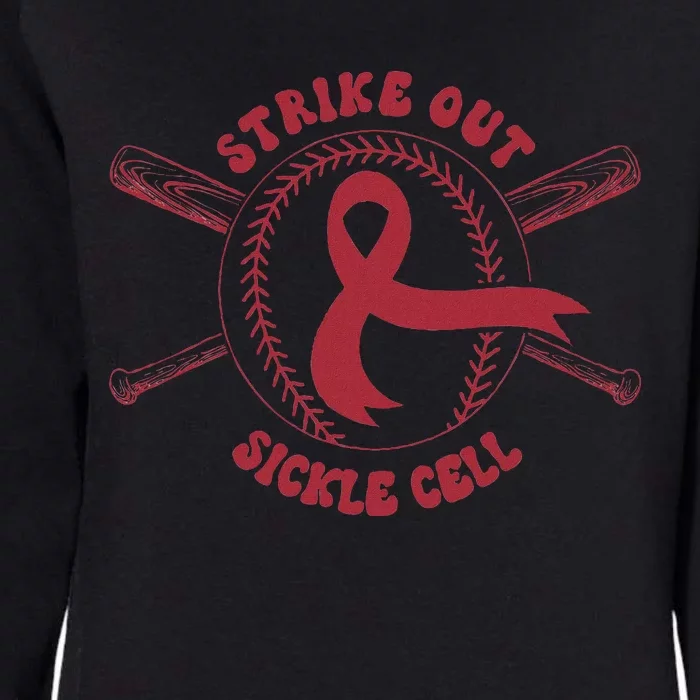 Strike Out Sickle Cell Baseball Sickle Cell Awareness Womens California Wash Sweatshirt