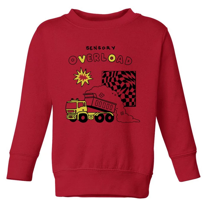 Sensory Overload Toddler Sweatshirt