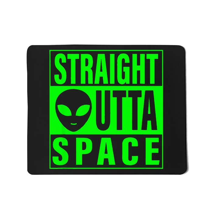 Straight Outta Space Funny Ufo Alien Costume Men Women Kids Mousepad