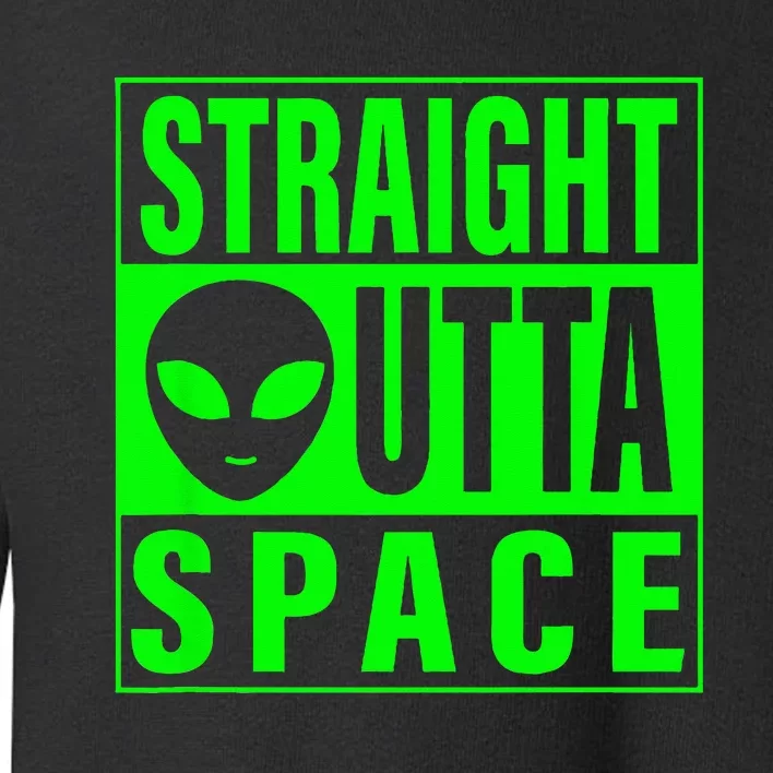 Straight Outta Space Funny Ufo Alien Costume Men Women Kids Toddler Sweatshirt