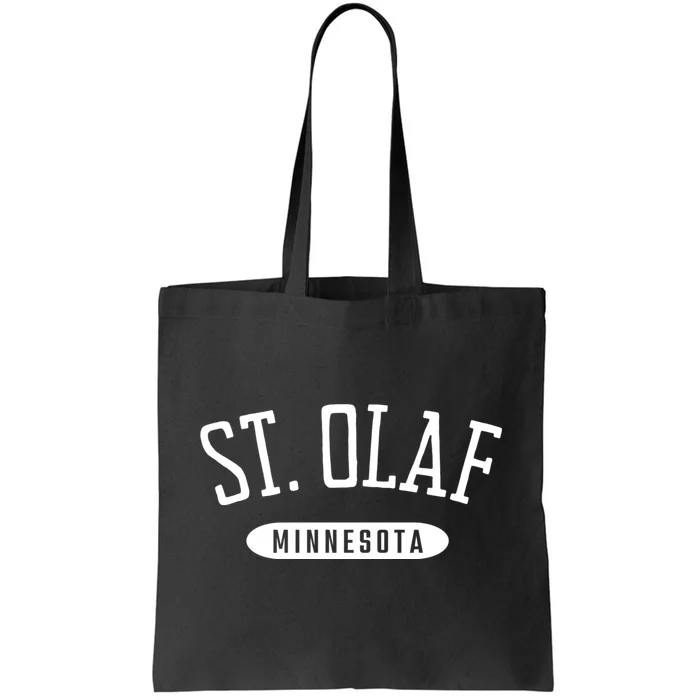 St. Olaf Shirt Classic Style St. Olaf Minnesota MN Tote Bag