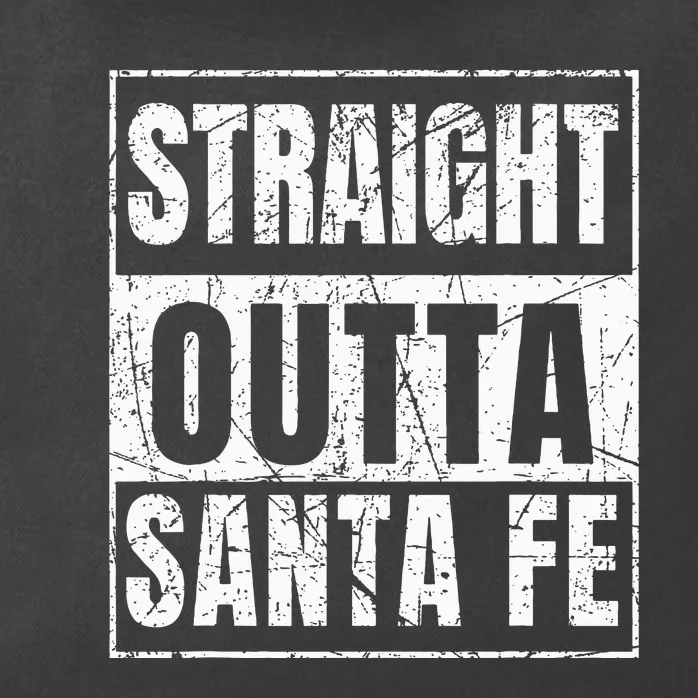 Straight Outta Santa Fe Zip Tote Bag