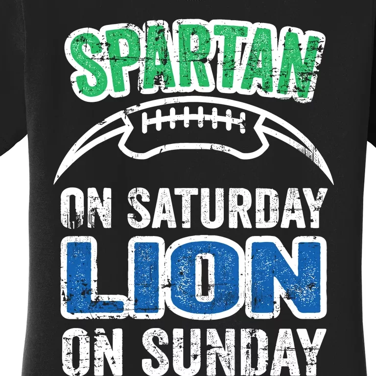 Spartan On Saturday Lion On Sunday Funny Detroit Wo Women's T-Shirt