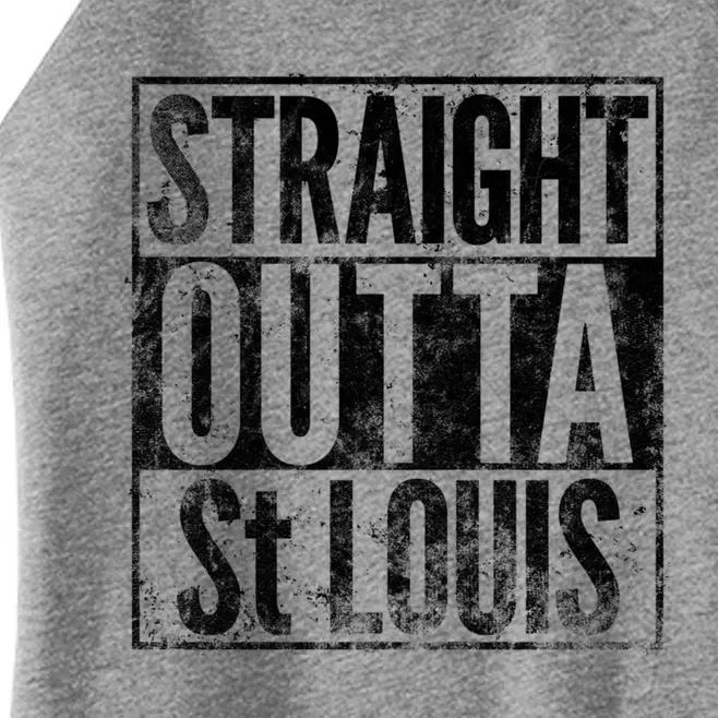 Straight Outta St Louis Missouri Distressed Effect Great Gift Women’s Perfect Tri Rocker Tank