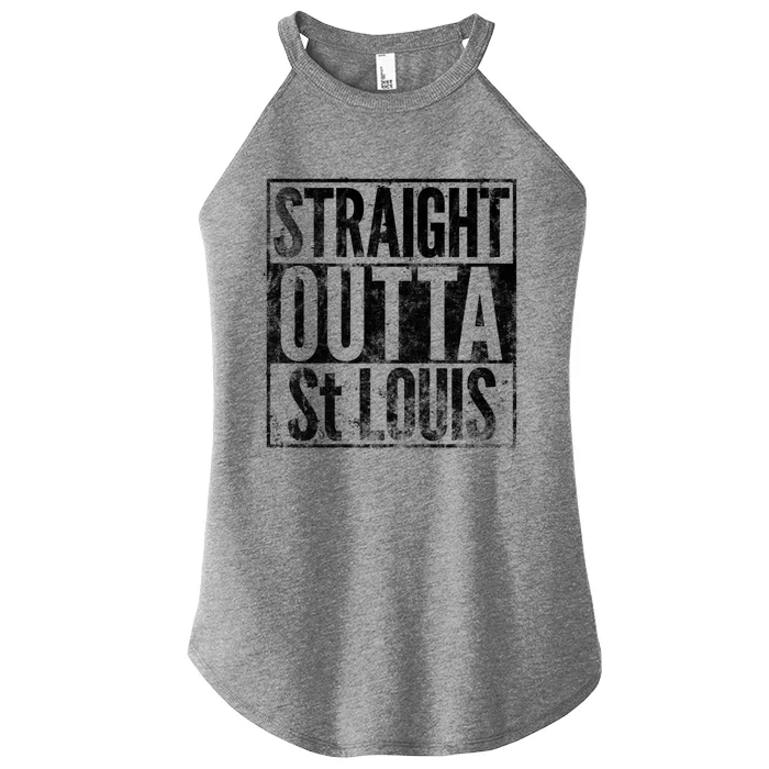 Straight Outta St Louis Missouri Distressed Effect Great Gift Women’s Perfect Tri Rocker Tank