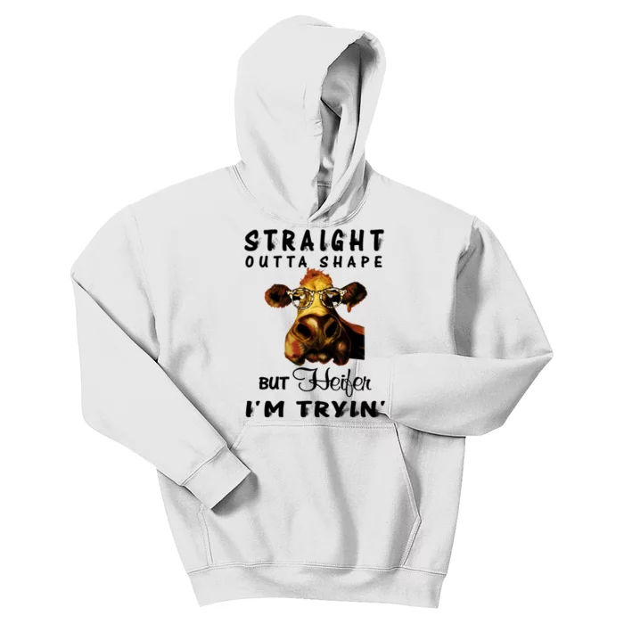 Straight Outta Shape But Heifer IM Trying Kids Hoodie